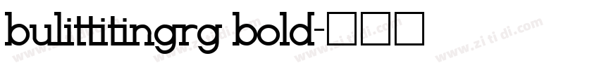 bulittitingrg bold字体转换
